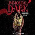 Immortal Dark Trilogy