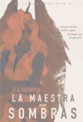 El príncipe heredero II: La maestra de las sombras