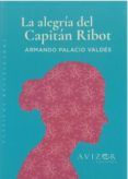 la alegria del capitan ribot