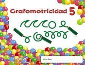Trazos y trazos 5. Grafomotricidad.