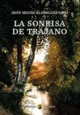 la sonrisa de trajano