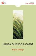 hierba oliendo a carne