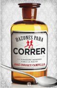 razones para correr: un poderoso remedio para la salud