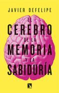 el cerebro de la memoria y la sabiduria