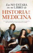 eso no estaba en mi libro de historia de la medicina