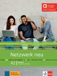 netzwerk neu a2 kursbuch mit audios und videos edicion hibrida allango