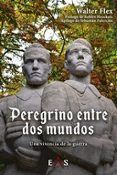 peregrino entre dos mundos