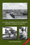 la vida cotidiana en el páramo leonés a mediados del siglo xx