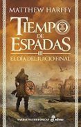 el dia del juicio final saga tiempo de espadas 3