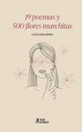 19 poemas y 500 flores marchitas