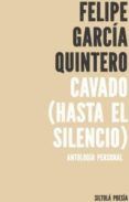 Cavado (Hasta el silencio)