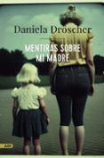 Mentiras sobre mi madre (AdN)