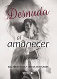 desnuda al amanecer