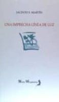 una imprecisa linea de luz