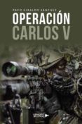 operacion carlos v