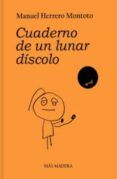 Cuaderno de un lunar díscolo