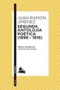 segunda antolojia poetica 1898-1918