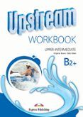 upstream b2+ workbook b2 sin etapa - idiomas ingles ingles