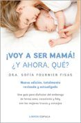voy a ser mama y ahora quer