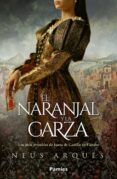 el naranjal y la garza