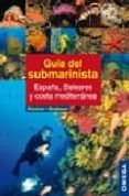 guia del submarinista espana baleares y costa meditarranea