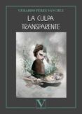 la culpa transparente