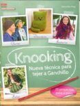 knooking nueva tecnica para tejer a ganchillo