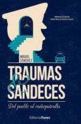 Traumas y sandeces
