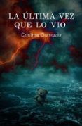 La última vez que lo vio