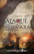 el ataque a la espanola