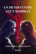 (i.b.d.) un mundo entre luz y sombras