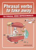 phrasal verbs to take away
