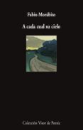 a cada cual su cielo