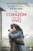 el corazon con que vivo