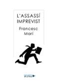 L assassí imprevist