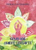 Cosas que quiero contarte