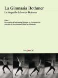 La Gimnasia Bothmer - libro 1