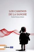 los caminos de la sangre