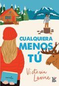 cualquiera menos tu