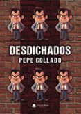 desdichados