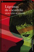 lagrimas de cocodrilo serie ursula lopez 2