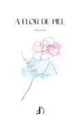 A flor de piel