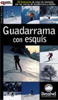 guadarrama con esquis 20 itinerarios de montana por las sierras de gu