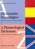 diccionario fraseologico - a phraseological dictionary
