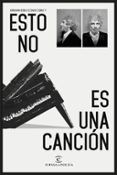 esto no es una cancion