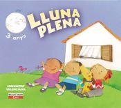 Lluna Plena 3 anys. 1er Trimestre. Comunitat Valenciana