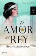 el amor del rey premio azorin 2010