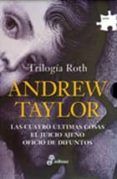 trilogia roth las cuatro ultimas cosas el juicio ajeno oficio de di