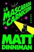 La mascarada del carnicero (Carl el Mazmorrero 5)