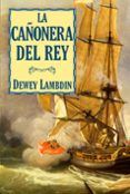 la canonera del rey